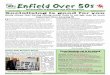 April/May 2016 Enfield Over 50s Socialising is good for · PDF fileApril/May 2016 Enfield Over 50s ... show that socialising is just as important as ... explained the work of the Centre
