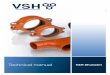 Technical manual VSH Shurjoint - Aalbers Industries …core.aiflowcontrol.com/upload/files/shurjointa6handboek... ·  · 2017-09-28Technical manual INTEGRATED PIPING SYSTEMS VSH