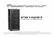 PW100BT - Audio Solutions |  · PDF filePW100BT Owner’s Manual Congratulations on the purchase of your PW100BT. Your PW100BT Model draws on decades of amp design and