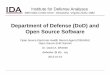 DoD and Open Source Software (OSS) - OSEHRA and OSS - Wheeler... · Department of Defense (DoD) and Open Source Software Open Source Electronic Health Record Agent ... o OSS most