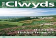 History & Hidden Treasures - Denbighshire … Welcome to ‘Capturing the Clwyds’ Where are we? History & Hidden Treasures Take a little time to go back to nature An untypical spring