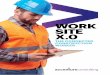 WORK SITE X - · PDF fileConditions and Enhanced Detection of Workers for Safety and ... Automatic warnings ... depending on the project type and project phases. Improved safety instructions