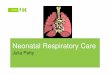 9 Respiratory care - University of Hertfordshire · PDF filePersistent Pulmonary Hypertension of the Newborn ... Nursing care issues ... 9 Respiratory care [Compatibility Mode]