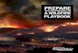 Prepare Your Organization for a Wildfire - Playbook · PDF fileHOW TO PARTICIPATE Participating in America’s PrepareAthon! is easy and inexpensive. This Prepare Your Organization