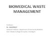Biomedical Waste Management - Government Medical … lectures/Community Medicine/Biomedical... · Biomedical waste (Management ... Control Board • Category 1, 2, 3, 5, and 6 can
