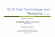 VLSI Test Technology and Reliability - TU Delft OCW the two different methods for logic simulation (concept, advantages, ... RTL Logic Switch Timing Circuit ... VLSI Test Technology
