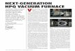 NEXT-GENERATION HPQ VACUUM FURNACE V - · PDF fileApplication of the practical experience gained in the development of single-chamber HPQ furnaces having radial gas quenching systems