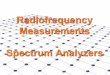 Radiofrequency Measurements Spectrum Analyzershome.deib.polimi.it/svelto/didattica/materiale_didattico/materiale... · Image shift. 68 Image ... the local oscillator is at a fixed