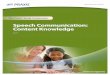Speech Communication: Content Knowledge - ETS Practice questions and explanations of correct answers ... Test Name Speech Communication: Content Knowledge ... oral interpretation and