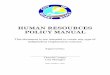 HUMAN RESOURCES POLICY MANUAL - Welcome to City … Resources/Human Resources Policy … · This Human Resources Policy Manual implements the ... The City Manager may approve deviations