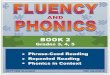 Fluency and Phonics, Book 2 - StrugglingReaders.com and Phonics...2 TEACHER’S GUIDE INTRODUCING THE PROGRAM Fluency and Phonics, Book 2, is a reading program that builds on students’