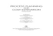 Process Planning and Cost Estimation, Second Editionlibrary.bec.ac.in/kbc/NOTES BEC/MECH/7 SEM/ME6005-Process Plan… · Process Planning and Cost Estimation ... 5.5.4.6 Machining