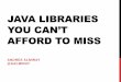 Andres Almiray - Bibliotecas Java que você não pode perder - #oowBR #JavaOneBR