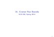 16. Cramer Rao Bounds - Rebecca Willettwillett.ece.wisc.edu/wp-uploads/2016/01/16-CRLB.pdfThe Cramer-Rao Lower Bound The Cramer-Rao Lower Bound (CRLB) sets a lower bound on the variance