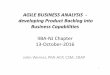 AGILE BUSINESS ANALYSIS - developing Product … in Agile Software Development ... Enterprise Agile will drastically change the way you manage your business. – Most management 