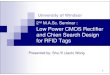 University of Windsor nd M.A.Sc. Seminar : Low Power … Power CMOS Rectifier... · Low Power CMOS Rectifier and Chien Search Design ... Chien search is a popular VLSI circuit for