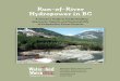 Run-of-River Hydropower in BC - Watershed Watch · PDF fileRun-of-River Hydropower in BC ... small hydro, are often used ... ‘Run-of-river’ hydropower is promoted in British Columbia