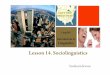 Lesson 14. Sociolinguistics - Department of 14. Sociolinguistics Soohyun Kwon + Overview of Todayâ€™s lecture 1. What is Sociolinguistics? 2. Sociolinguistic fieldworks 3. 