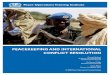 Peacekeeping and International Conflict Resolutiontigurl.org/images/tiged/docs/activities/1185.pdf · Third Party Intervention ... The Role of Local Women in Peacemaking and Peace