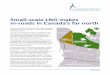 scale LNG makes in north - arlis. · PDF fileSmall‐scale LNG makes in‐roads in Canada’s far north October 2013 2 gas when they receive their first LNG truckload, expected in