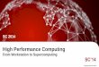 High Performance Computing - Fujitsu  · PDF fileSupercomputer (2003) SPARC ... Global lead in High Performance Computing Strategy, Development, ... Latest Technology: