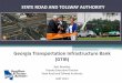Georgia Transportation Infrastructure Bank (GTIB) Road and... · Georgia Transportation Infrastructure Bank (GTIB) ... Grant Application Review and Selection ... Perimeter CID, 