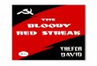 The Bloody Red Streak by Trefor David (1951) Part 2 · PDF fileBLOODY RED STREAK by TREFOR DAVID ... The argument against gold is that being a ... powers which even in the disgraceful