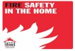 FIRE SAFETY IN THE HOME safety in the home 2.pdfmodels to choose from. ... Top tipTop tip Don’t overload ... Furniture • Always ensure that your furniture has the fire-resistant