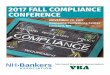 2017 FALL COMPLIANCE CONFERENCE - Vermont … Conference/2017... · 2017 FALL COMPLIANCE CONFERENCE NOVEMBER 29, 2017 ... will spend some time guiding you through what you should