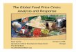 The Global Food Price Crisis: Analysis and Response/media/others/events/2008/agricultural... · The Global Food Price Crisis: Analysis and Response ... Kcal consumption/capita/day