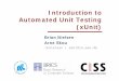 Introduction to Automated Unit Testing (xUnit)people.cs.aau.dk/~bnielsen/TOV08/lektioner/unit-intro.pdf · But exists for almost all programming languages ... This requires they report