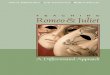 Teaching TEACHING Romeo and Juliet: TEACHING · PDF fileRomeo & Juliet Delia DeCourcy Lyn Fairchild Robin Follet TEACHING A Differentiated Approach DeCourcy Fairchild Follet TEACHING