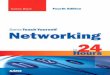 Sams Teach Yourself Networking in 24 teach yourself networking in 24 hours / Uyless Black. — 4th ed. p. cm. — (Sams teach yourself in 24 hours) Previous ed.: Sams teach yourself