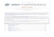 AWS Marketplace Seller Guide - s3.amazonaws.com Web Services Marketplace, including specific details, specifications and examples.1 All Independent Software Vendors ... • Marketing