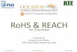 RoHS & REACH - IEEE RTF Compliance LLC 949-813-6095 AGENDA 1. EU RoHS Directive 2002/95/EC 1. Background and Scope 2