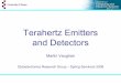 Terahertz Emitters and Detectors - Physics Department · PDF fileTerahertz Emitters and Detectors ... THz image of a transistor (Teraview) ... Introduction to Terahertz Pulses in Terahertz