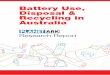 Battery Use, Disposal & Recycling in Australiarecyclingweek.planetark.org/documents/doc-513-battery-research... · Battery Use, Disposal and Recycling in Australia Planet Ark Research