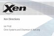 Citrix Systems and Chairman of Xen · PDF file“HP will offer the Citrix XenServer HP Select Edition as the preferred and ... VM for web browsing; VM for banking ... •Self-Service