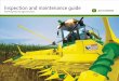 Self-Propelled Forage Harvester - John Deere · PDF fileSelf-Propelled Forage Harvester. 2 Let the experts ... Refer to your operator’s manual for ... clean the smooth roll,