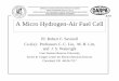 A Micro Hydrogen-Air Fuel Cell - School of Engineeringjmfent/CMU402.pdf · micro hydrogen-air fuel cells yeager center for electrochemical sciences and electronics design center 
