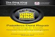 Paintless Dent Repair Training & Tools - The Ding Kingthedingking.com/wp-content/uploads/2015/05/Ding-King-PDR-Catalog.pdfPaintless Dent Repair Training & Tools Automotive Reconditioning