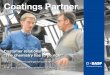 Coatings Partner - Welcome to Coatings... · “Coatings Partner”, the title of our customer magazine, also em - bodies our philosophy. ... PSA Peugeot Citroën recognizes as “core