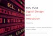 MIS 3504 Digital Design and Innovation - Temple Fox MIScommunity.mis.temple.edu/mis3504spring2014003/files/2014/02/Class... · MIS 3504 Digital Design and Innovation ... •SIPOC