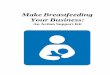 Make Breastfeeding Your Business - Nova Scotia · PDF fileto support breastfeeding, display the poster and/or a sticker to show the public that breastfeeding is welcome in your workplace