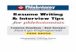 Resume Writing and Interview Tips for Phlebotomists ... - …phlebotomytraininggroup.com/img/ResumeWriting-InterviewTips...Use these tips and the sample phlebotomist resume below to