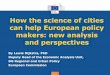 How the science of cities can help European policy makers ... _urbanisation... · How the science of cities can help European policy makers: new analysis ... intensity, distance •