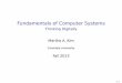 Fundamentals of Computer Systems - Columbia Universitymartha/courses/3827/au13/intro.pdf · Fundamentals of Computer Systems ... Tests will be closed-book with a one-page “cheat