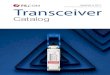 Fiber Optic Transceiver Catalog | FS This catalog is a guide of FS.COM fiber optic modules including optical transceivers and direct attach cables as well as active optic cables from