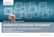 2014, Montréal Advanced Composite Simulation - · PDF fileAdvanced Composite Simulation ... structured laminated composite Unidirectional ply ... Non linear analysis of thin-walled