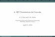 6. BJT Transistors & Circuits - Arraytool · PDF file4/6/2016 · 6. BJT Transistors & Circuits ... One can implement digital and analog functions utilizing MOSFETs almost exclusively
